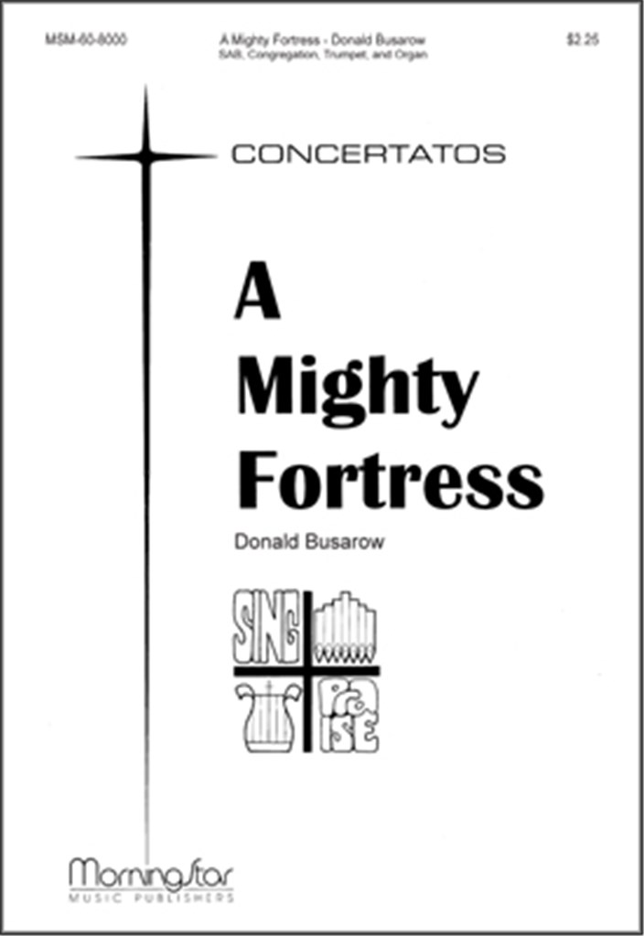 A Mighty Fortress